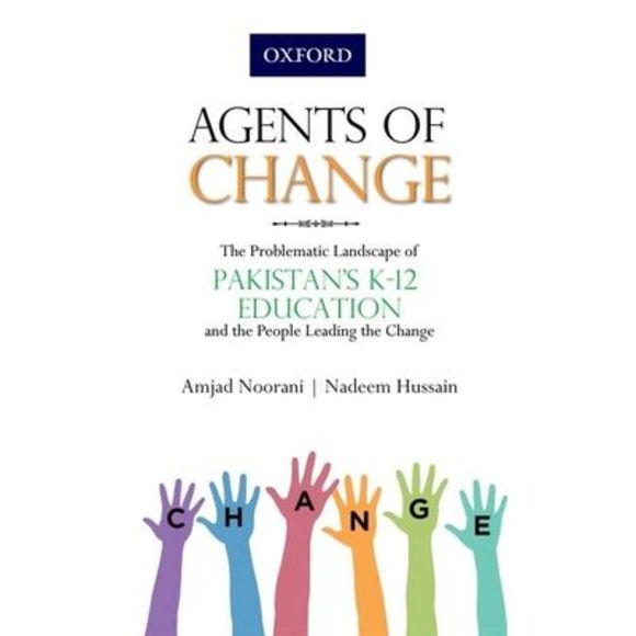 Amjad Noorani Other Agents Of Change The Problematic Landscape Of